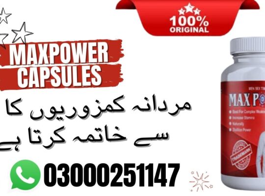 Maxpower Capsules in Pakistan